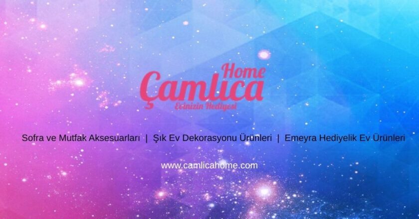 Hediyelik Ev Ürünleri ile Sevdiklerinize Değer Katın